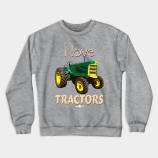 I Love Tractors Oliver 88 Crewneck Sweatshirt